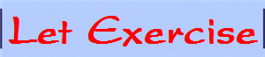 Let Exercise