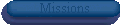 Missions - Past and Future