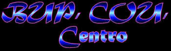 BUP, COU, Centro