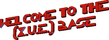 Welcome to the (X.U.E.) Base