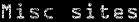 Misc Sites