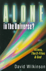 Aliens, the X-Files & God