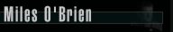 Miles O'Brien