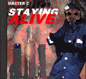 STAYING ALIVE (1991)