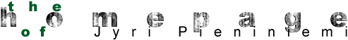 The homepage of Jyri Pieniniemi
