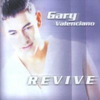 Gary Valenciano's [ Revive ] Album