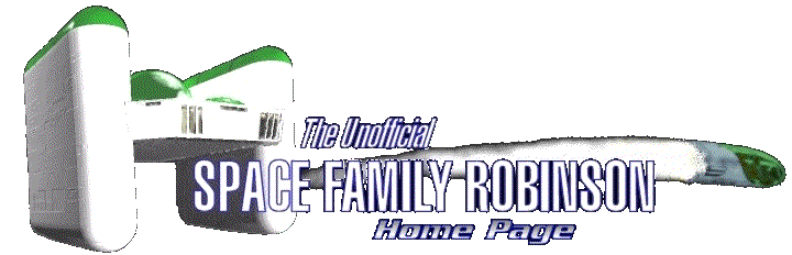 Unofficial Space Family Robinson Home Page banner