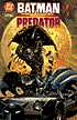 Batman vs Predator: Premire Addition #3