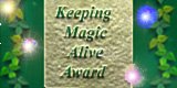 Keep the Magic Alive Award