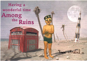 Among The Ruins: A Postcard