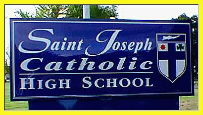 St. Joseph Catholic High School Sign