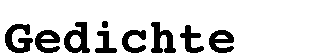 Gedichte