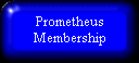 Prometheus Membership