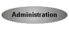 Administration
