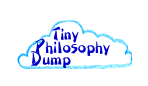 Philosophy Dump