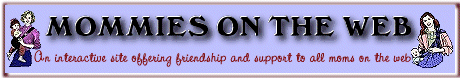 Visit Mommies on the Web!