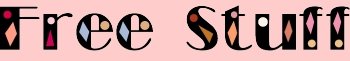 Free stuff