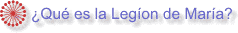 Qu es la Legin de Mara?