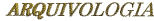  Arquivologia