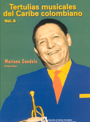 Portada Tertulias Musicales del Caribe Colombiano Volumen II