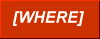 [where]