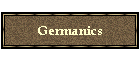Germanics