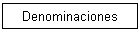 Denominaciones