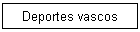 Deportes vascos