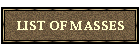 LIST OF MASSES
