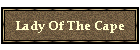 Lady Of The Cape