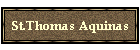 St.Thomas Aquinas