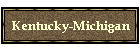Kentucky-Michigan