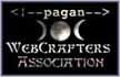 Member of the Pagan Webcrafters' Association