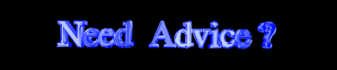 Need advice?