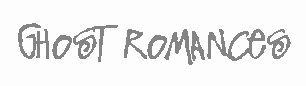Ghost Romances