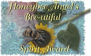 Honeybee Angel's Bee-utiful Spirit Award