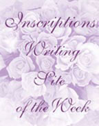 Inscriptions Writing Site of the Week - 6/27/99