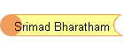 Srimad Bharatham