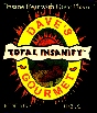 Total Insanity