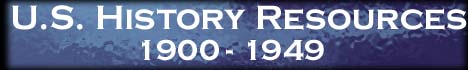 U.S. History 1900-1949