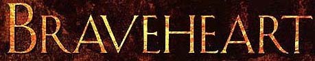 Braveheart
