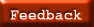Feedback