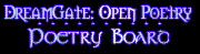 DreamGate: Open Poetry - Poetry Board