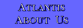 Atlantis - 		About Us