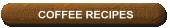 Coffee Recipes