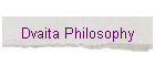Dvaita Philosophy