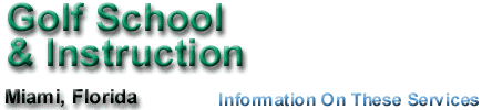 Golf School & Golf Instruction Information