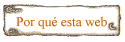 Por qu esta web