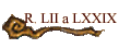 R. LII a LXXIX