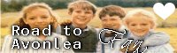 Road to Avonlea Fan